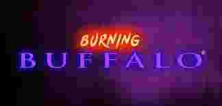 Burning Buffalo GameSlot Online - Game slot online sudah jadi salah satu hiburan kesukaan untuk banyak orang di semua bumi.