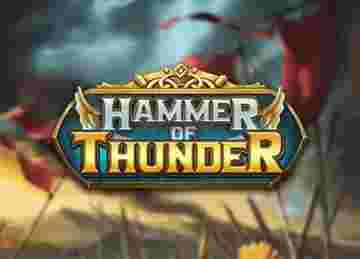 Hammer Of Thunder GameSlotOnline - Di tengah maraknya permainan slot online yang bermunculan, salah satu game yang memperoleh