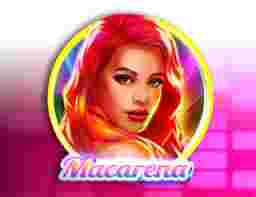 Macarena Game Slot Online - Macarena merupakan salah satu permainan slot online yang menarik atensi banyak pemeran dengan tema