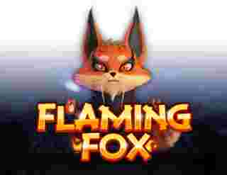 Flaming Fox Game Slot Online - Slot online merupakan salah satu tipe game kasino yang terkenal sebab membagikan hiburan